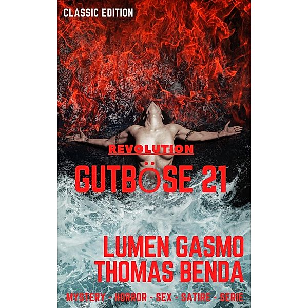 Gutböse 21, Thomas Benda, Lumen Gasmo