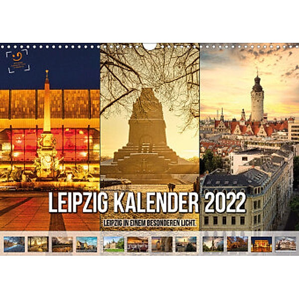 Gutdesign Leipzig Kalender 2022 Leipzig in einem besonderen Licht (Wandkalender 2022 DIN A3 quer), Dierk Gut