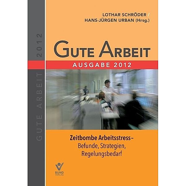 Gute Arbeit Ausgabe 2012