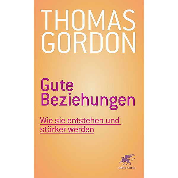 Gute Beziehungen, Thomas Gordon