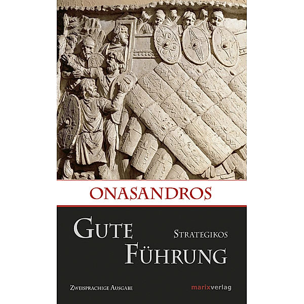 Gute Führung / Strategikos, Onasandros