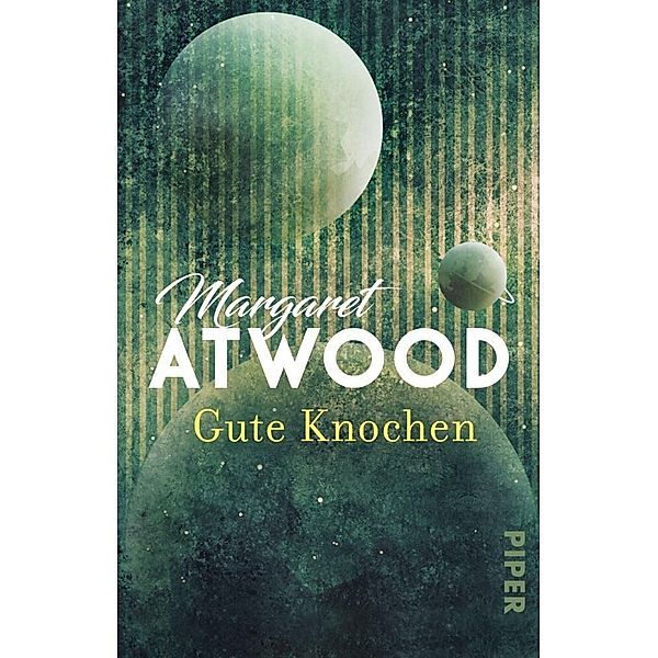 Gute Knochen, Margaret Atwood