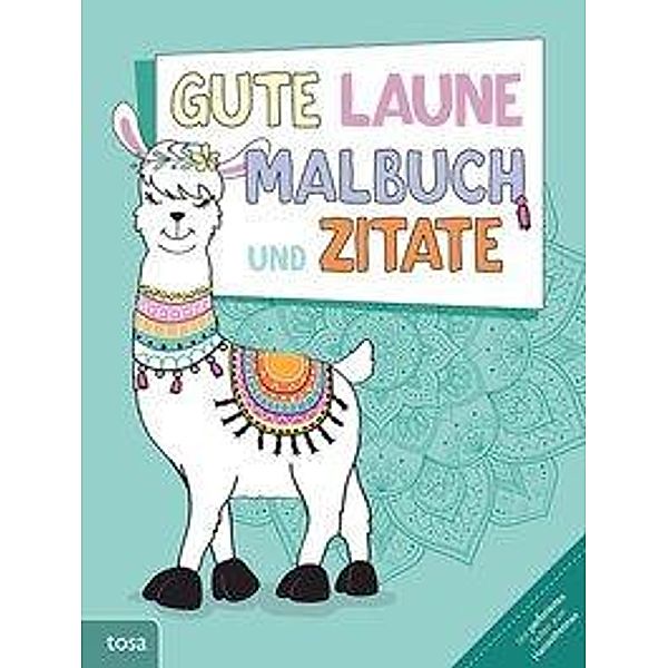 Gute-Laune-Malbuch und Zitate