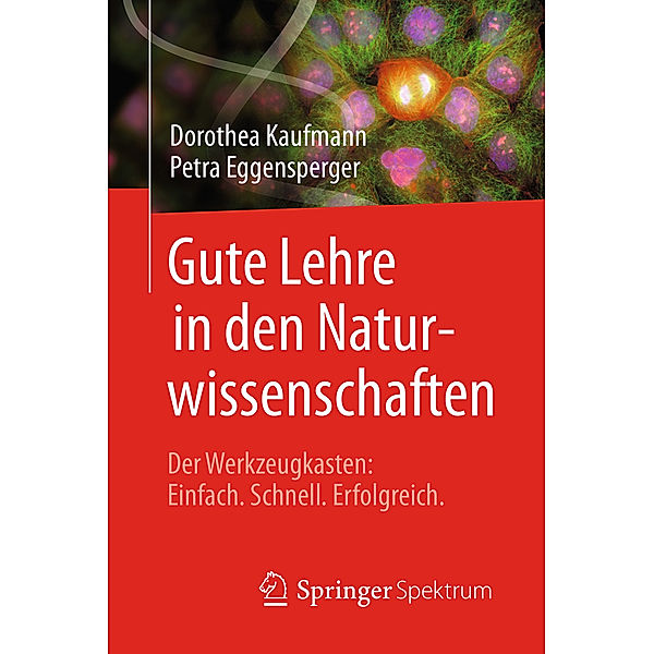 Gute Lehre in den Naturwissenschaften, Dorothea Kaufmann, Petra Eggensperger