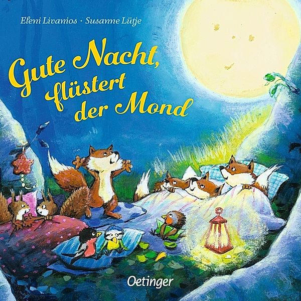 Gute Nacht, flüstert der Mond, Susanne Lütje