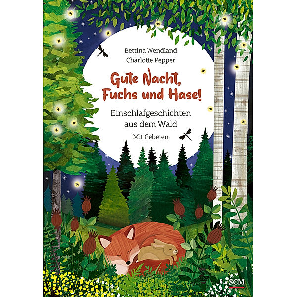 Gute Nacht, Fuchs und Hase!, Bettina Wendland
