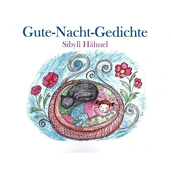 Gute-Nacht-Gedichte, Sibyll Hähnel