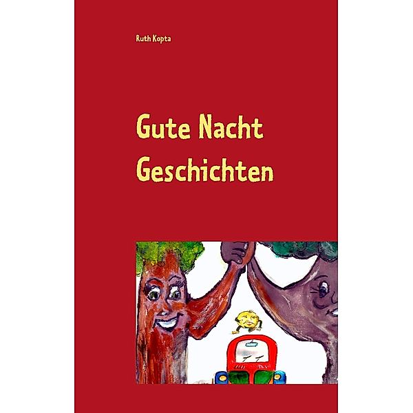 Gute Nacht Geschichten, Ruth Kopta