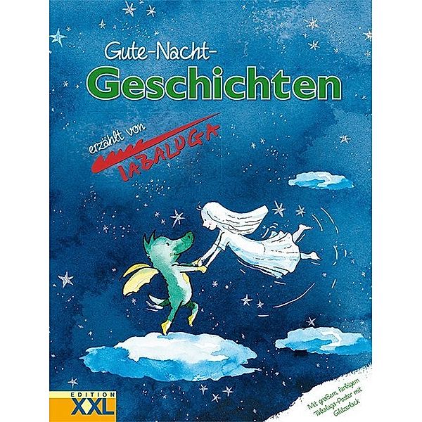 Gute-Nacht-Geschichten erzählt von Tabaluga