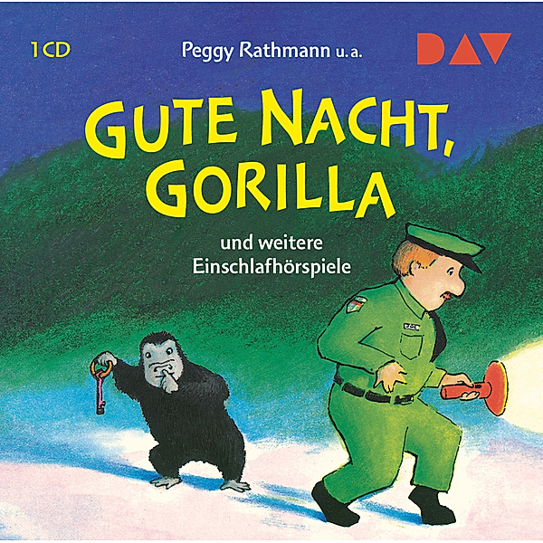 Gute Nacht, Gorilla! und weitere Einschlafhörspiele,1 Audio-CD, Peggy Rathmann, Katja Reider, Susanne Starßer