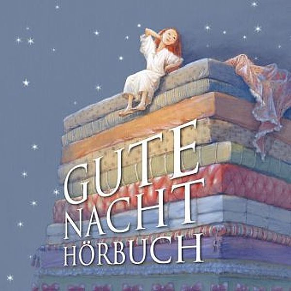 Gute Nacht Hörbuch,Audio-CD, Ines Grabbe, Martin Baltscheit