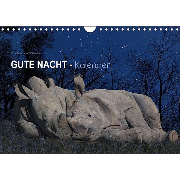 Gute Nacht-Kaleder (Wandkalender 2020 DIN A4 quer), Heinz Schmdibauer