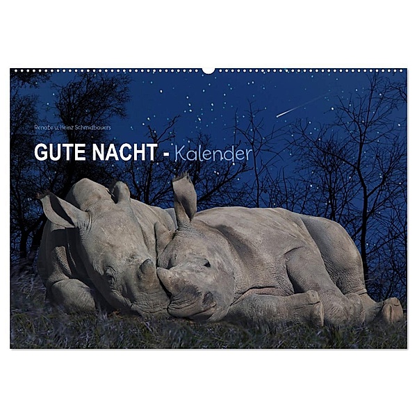 Gute Nacht-Kaleder (Wandkalender 2025 DIN A2 quer), CALVENDO Monatskalender, Calvendo, Heinz Schmdibauer