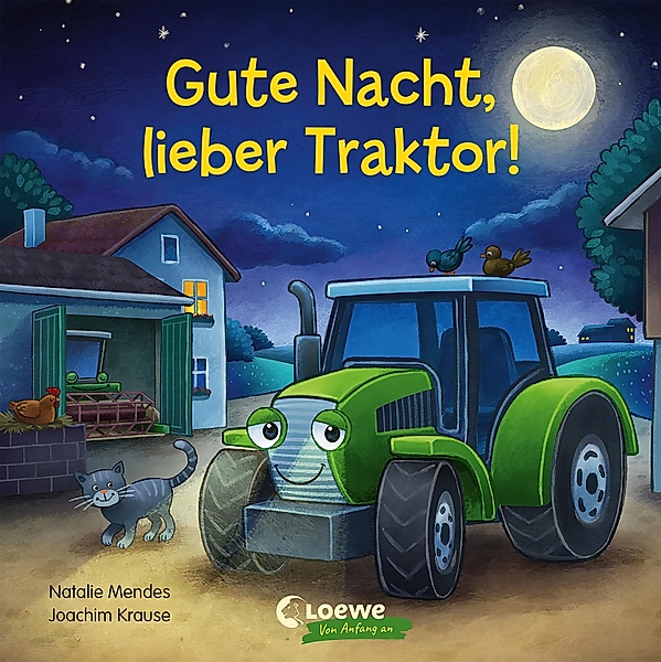 Gute Nacht, lieber Traktor!, Natalie Mendes