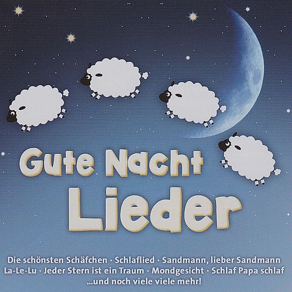 Gute Nacht Lieder, Diverse Interpreten