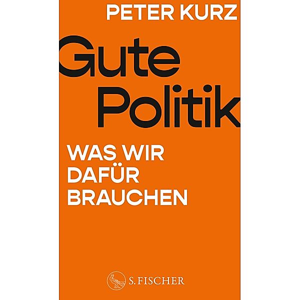 Gute Politik, Peter Kurz