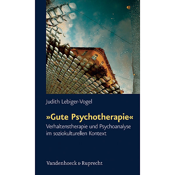 »Gute Psychotherapie«, Judith Lebiger Vogel