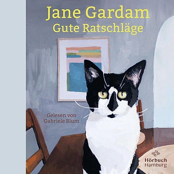 Gute Ratschläge,6 Audio-CD, Jane Gardam