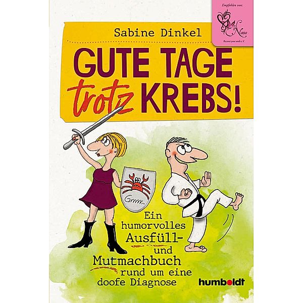 Gute Tage trotz Krebs!, Sabine Dinkel