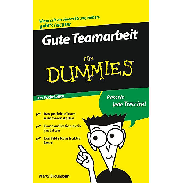 Gute Teamarbeit für Dummies, Marty Brounstein