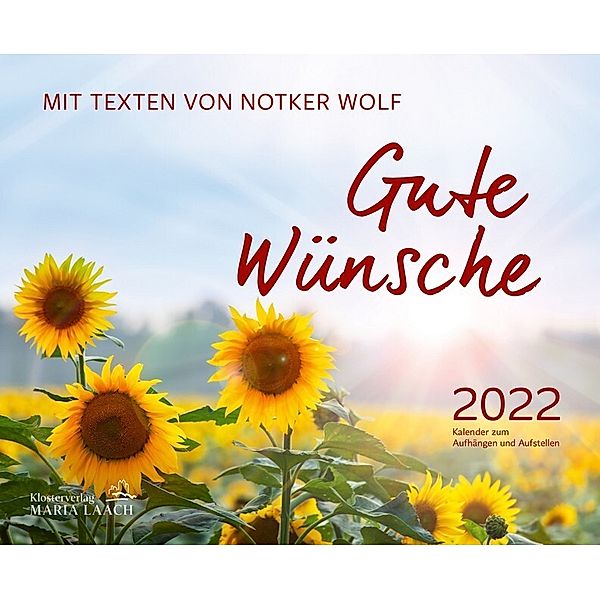 Gute Wünsche 2022, Abtprimas Notker Wolf