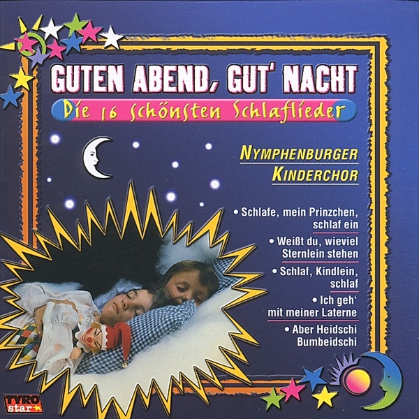 Guten Abend, gut' Nacht - Die 16 schönsten Schlaflieder, Various