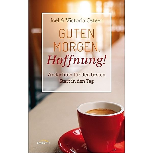 Guten Morgen, Hoffnung!, Joel Osteen, Victoria Osteen