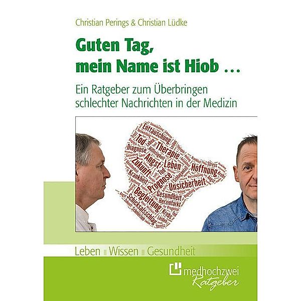 Guten Tag, mein Name ist Hiob ..., Christian Lüdke, Christian Perings