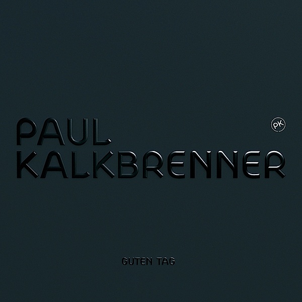 Guten Tag (Vinyl), Paul Kalkbrenner