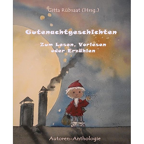 Gutenachtgeschichten, Gitta Rübsaat