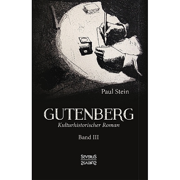 Gutenberg.Bd.3, Paul Stein