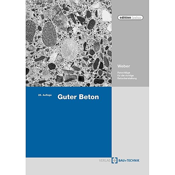 Guter Beton / edition beton, Robert Weber