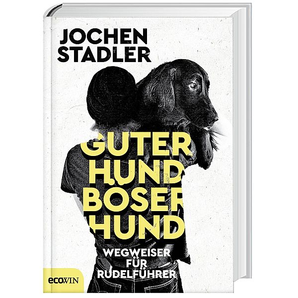 Guter Hund, böser Hund, Jochen Stadler