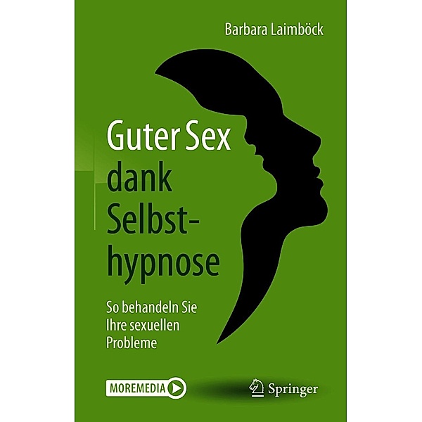 Guter Sex dank Selbsthypnose, Barbara Laimböck