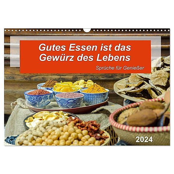 Gutes Essen ist das Gewürz des Lebens (Wandkalender 2024 DIN A3 quer), CALVENDO Monatskalender, Kerstin Waurick