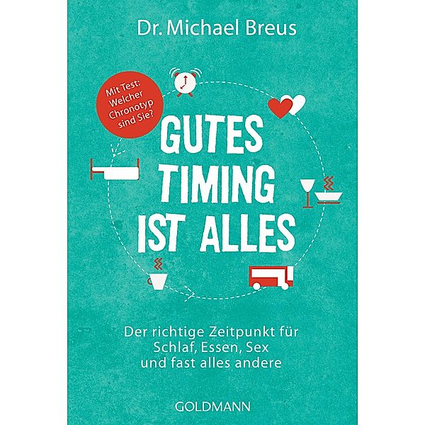 Gutes Timing ist alles, Michael Breus