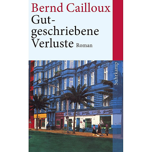 Gutgeschriebene Verluste, Bernd Cailloux