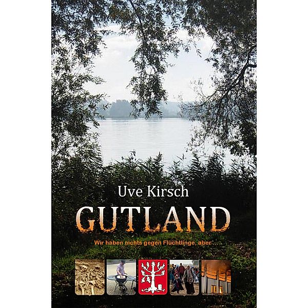 Gutland, Uve Kirsch