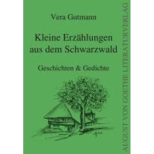 Gutmann, V: Kleine Erzählungen aus dem Schwarzwald, Vera Gutmann
