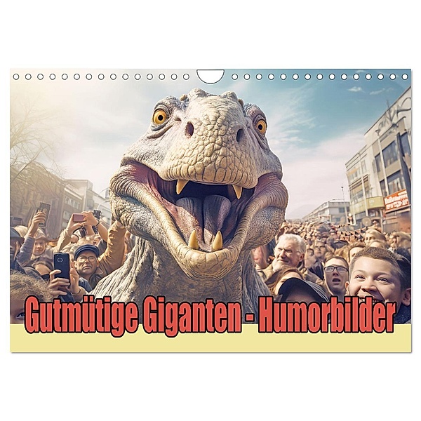 Gutmütige Giganten - Humorbilder (Wandkalender 2025 DIN A4 quer), CALVENDO Monatskalender, Calvendo, Liselotte Brunner-Klaus