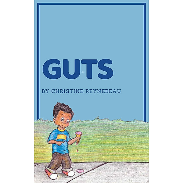 Guts, Christine Reynebeau