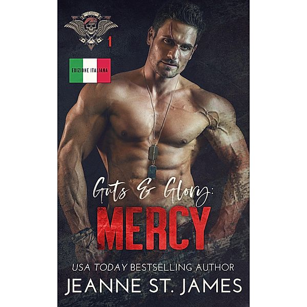 Guts & Glory: Mercy (Edizione Italiana) / In the Shadows Security Bd.1, Jeanne St. James