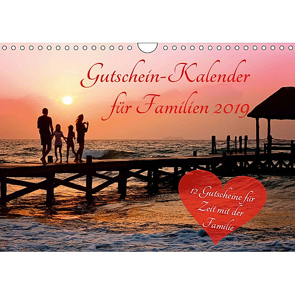 Gutschein-Kalender für Familien 2019 (Wandkalender 2019 DIN A4 quer), Steffani Lehmann