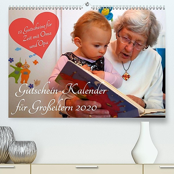 Gutschein-Kalender für Großeltern 2020 (Premium-Kalender 2020 DIN A2 quer), Steffani Lehmann
