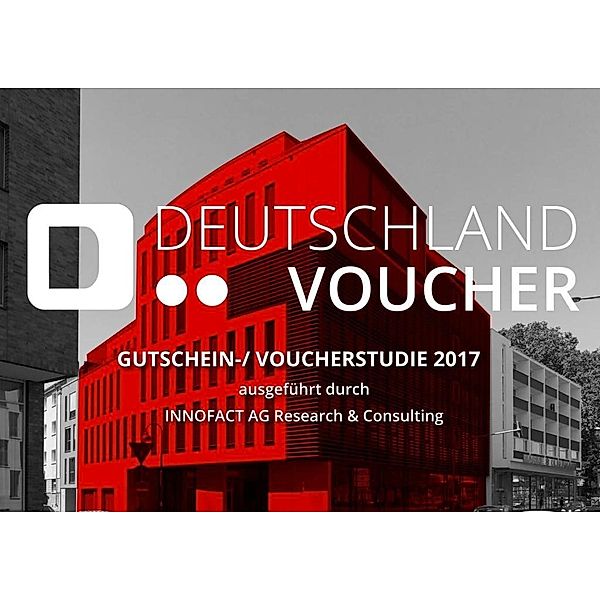 Gutscheinstudie von Deutschland Voucher 2017