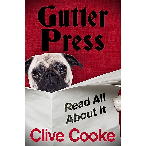Gutter Press, Clive Cooke
