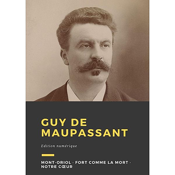 Guy de Maupassant, Guy de Maupassant