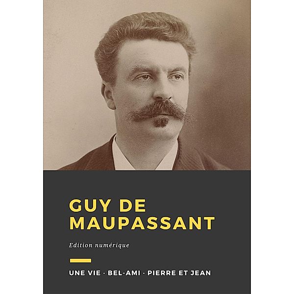 Guy de Maupassant, Guy de Maupassant