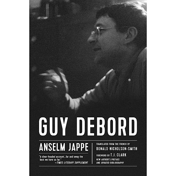 Guy Debord / PM Press, Anselm Jappe