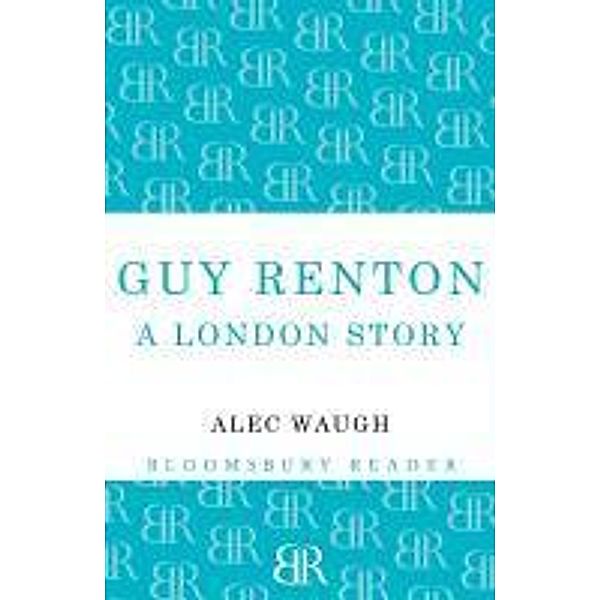 Guy Renton, Alec Waugh